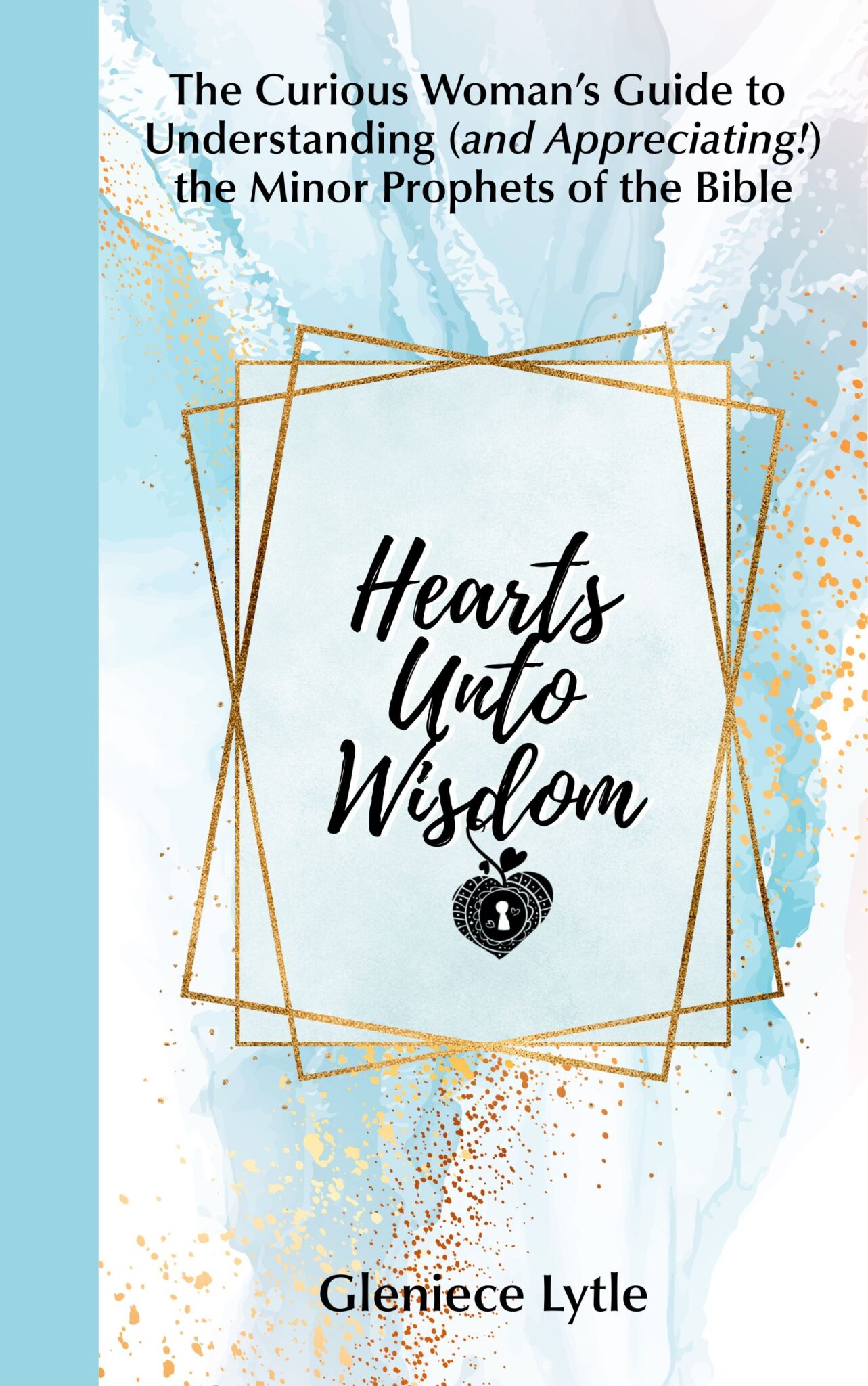 Hearts Unto Wisdom